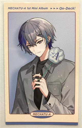 にじさんじ MECHATU-A 1st Mini Album On-Deck! 初回生産封入特典 ランダムフォトカード 小柳ロウ