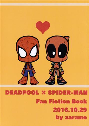 DEADPOOL×SPIDER-MAN 【スパイダーマン】[ざらめ][氷砂糖]