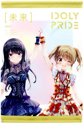IDOLY PRIDE VENUS STAGE 2023 "未来" B2タペストリー 長瀬琴乃&川咲さくら