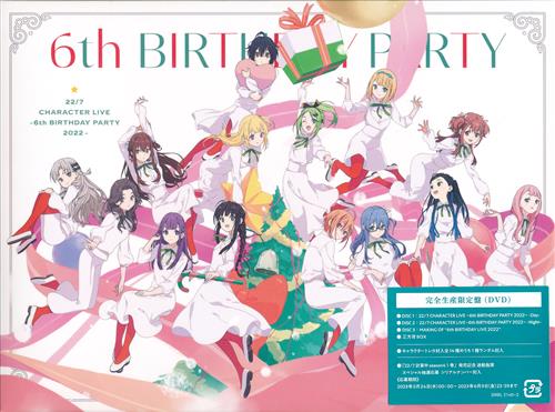 22/7 CHARACTER LIVE ～6th BIRTHDAY PARTY 2022～ 完全生産限定版 【ブルーレイ】