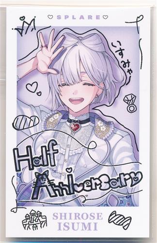 にじさんじ すぷれあ Half Anniversary ランダムチェキ風カード 城瀬いすみ (落書き・メッセージ付き)