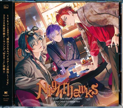 Nighthawks 初回生産限定盤 B [3SKM]
