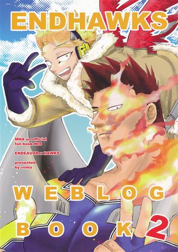 ENDHAWKS WEBLOG BOOK 2 【僕のヒーローアカデミア】[くいなみ][viima]