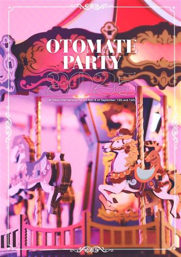 OTOMATE PARTY 2025 公式パンフレット