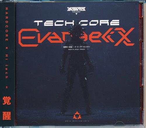 TechCore Evangelix 01 【オリジナル作品】[MEGAREX(DJPoyoshi)|MEGAREX]
