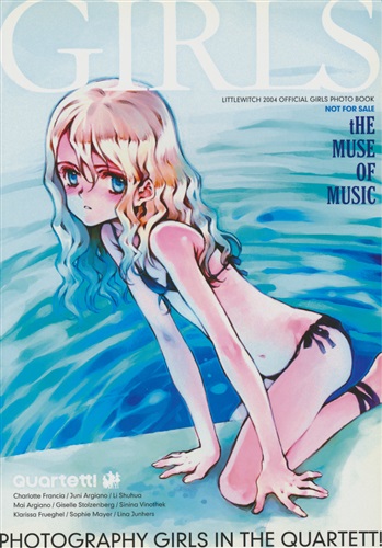 大槍葦人Little WitchPORTRAITS OF GIRLS GIRLS LITTLEWITCH 2004 OFFICIAL GIRLS PHOTO BOOK [大槍葦人] ｶﾞｰﾙｽﾞ