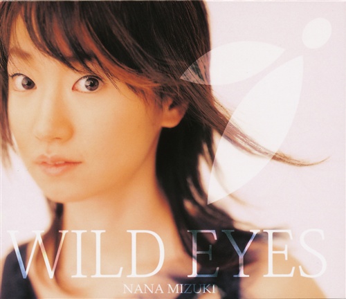 バジリスク ～甲賀忍法帖～ WILD EYES/ヒメムラサキ (ED) [水樹奈々]