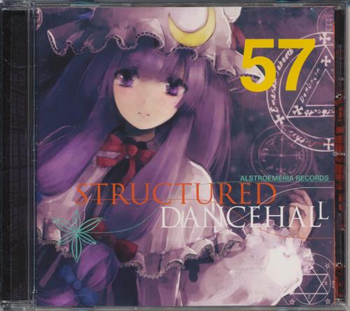STRUCTURED DANCEHALL 【東方Project】[Masayoshi Minoshima][Alstroemeria Records]