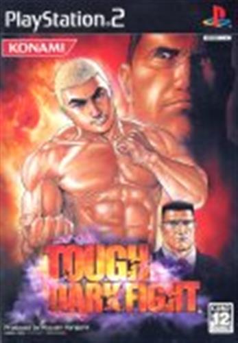 TOUGH DARK FIGHT 【PS2】