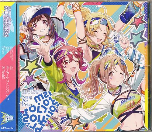 THE IDOLM＠STER SHINY COLORS Song for Prism ボーダーレス･ノンストレス [Sonic Heart (and Signal)]