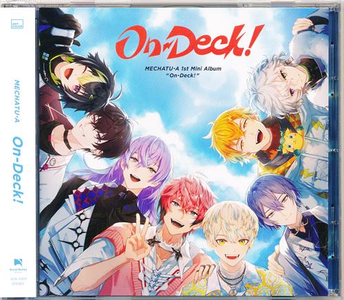 On-Deck! (通常盤) [MECHATU-A]