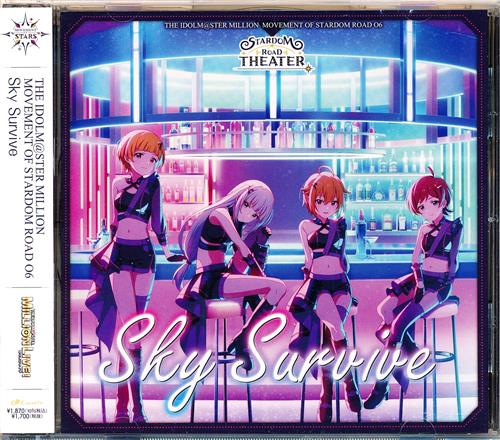 THE IDOLM＠STER MILLION MOVEMENT OF STARDOM ROAD 06 Sky Survive [南早紀|浜崎奈々|Machico]