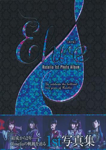 Roselia 1st Photo Album Ehre