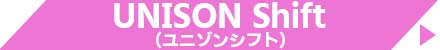 UNiSONSHIFT